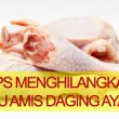 Cara Menghilangkan Bau Amis Pada Ayam